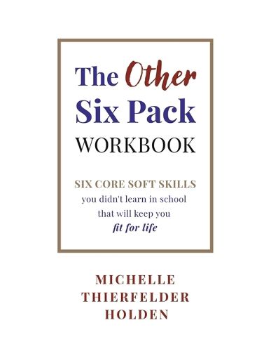 Cover image for The Other Six Pack Workbook