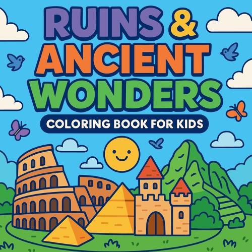 Cover image for Ruins & Ancient Wonders - Coloring Book for Kids