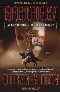 Cover image for Brethren: An Epic Adventure of the Knights Templar