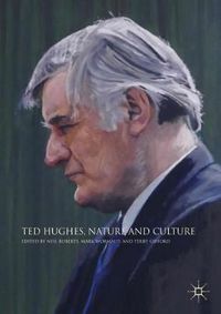 Cover image for Ted Hughes, Nature and Culture