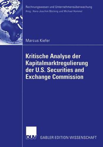 Cover image for Kritische Analyse der Kapitalmarktregulierung der U.S. Securities and Exchange Commission