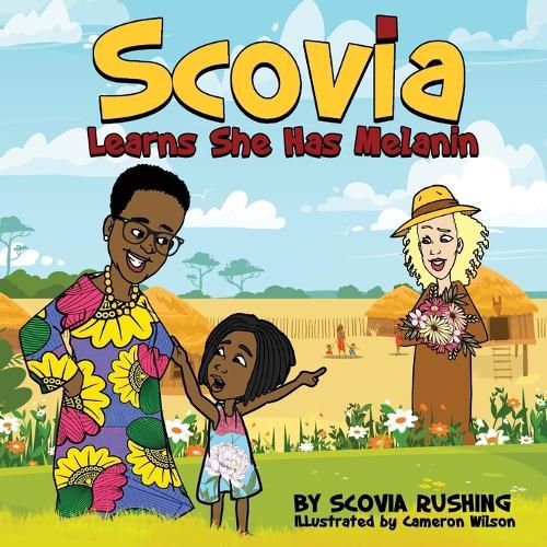 Cover image for Scovia Learns She Has Melanin