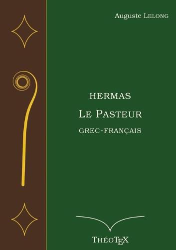 Hermas, le Pasteur, Grec-Francais