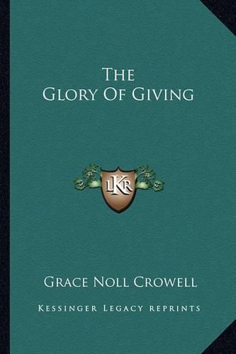 Cover image for The Glory of Giving