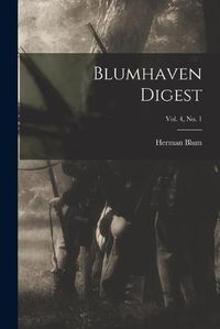 Cover image for Blumhaven Digest; vol. 4, no. 1