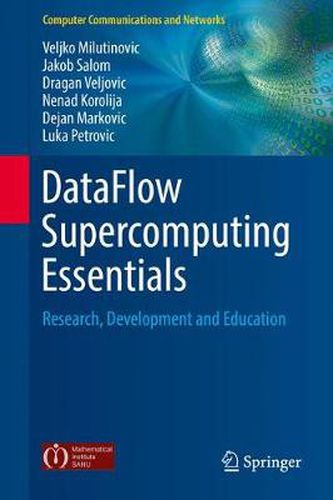 Cover image for DataFlow Supercomputing Essentials: Research, Development and Education