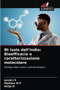 Cover image for Bt isola dall'India: Bioefficacia e caratterizzazione molecolare