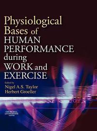 Cover image for Physiological Bases of Human Performance During Work and Exercise