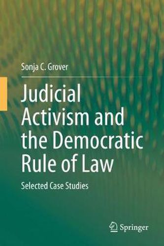 Cover image for Judicial Activism and the Democratic Rule of Law: Selected Case Studies