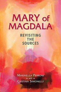 Cover image for Mary of Magdala: An Apostolic Genealogy