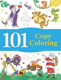 Cover image for 101 Copy Coloring