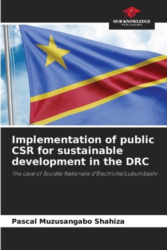 Cover image for Implementation of public CSR for sustainable development in the DRC