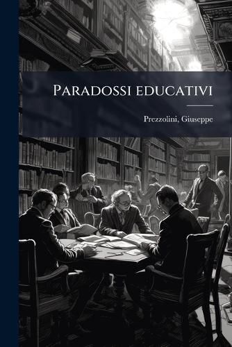 Cover image for Paradossi educativi