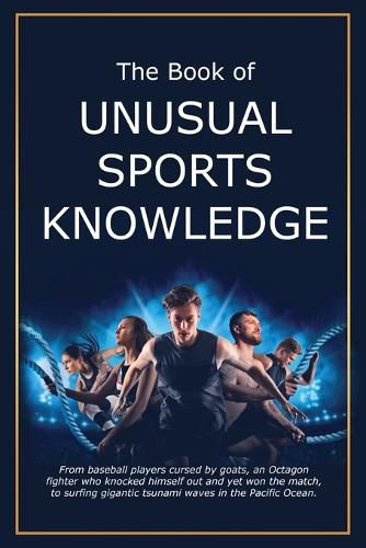 The Book of Unusual Sports Knowledge