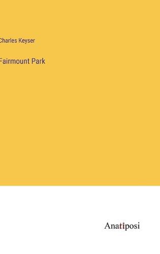 Cover image for Fairmount Park