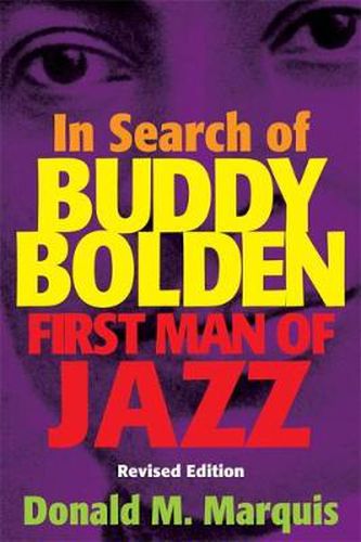 Cover image for In Search of Buddy Bolden: First Man of Jazz