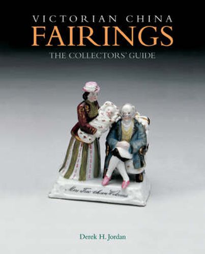 Cover image for Victorian China Fairings: The Collectors' Guide