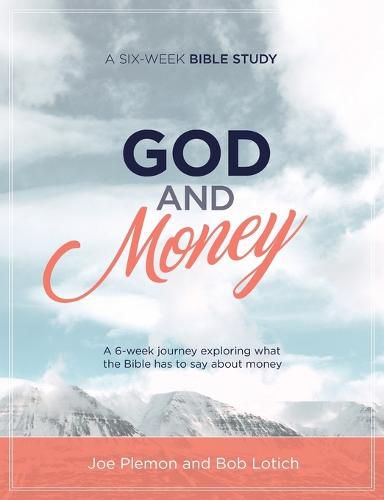 Cover image for God & Money: A Six-Week Bible Study