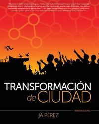 Cover image for Transformacion de Ciudad: Version Equipo