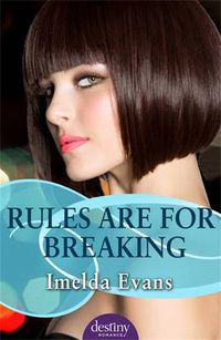 Cover image for Rules Are For Breaking