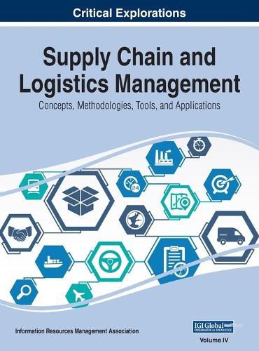Cover image for Supply Chain and Logistics Management: Concepts, Methodologies, Tools, and Applications, VOL 4