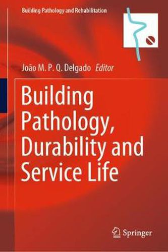 Cover image for Building Pathology, Durability and Service Life