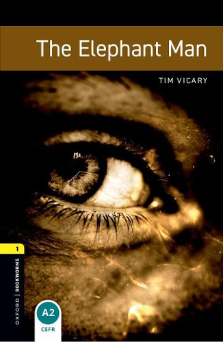 Cover image for Oxford Bookworms Library: Level 1:: The Elephant Man audio pack