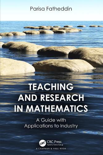 Cover image for Teaching and Research in Mathematics: A Guide with Applications to Industry