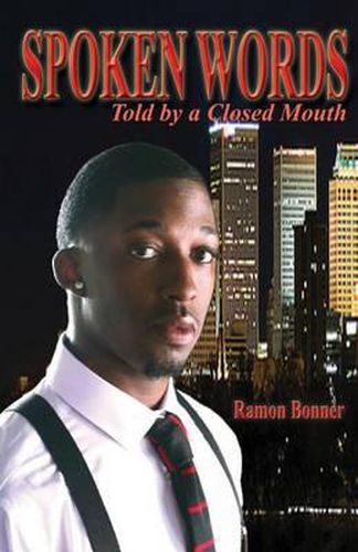 Cover image for Spoken Words: Told By a Closed Mouth