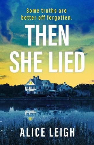 Cover image for Then She Lied