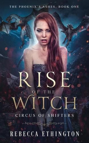 Cover image for Rise of The Witch: Circus of Shifters Reverse Harem