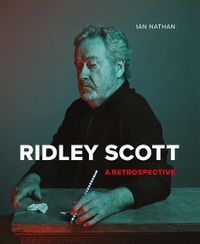 Cover image for Ridley Scott: A Retrospective