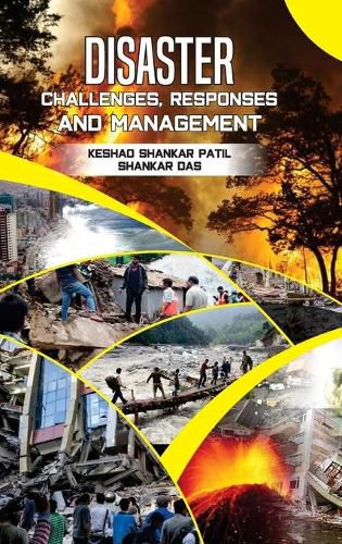 Cover image for Disaster: Challenges, Response and Management