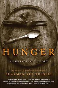 Cover image for Hunger: An Unnatural History