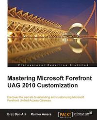 Cover image for Mastering Microsoft Forefront UAG 2010 Customization