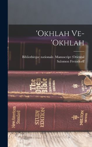 Cover image for 'okhlah Ve-'okhlah