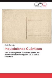 Cover image for Inquisiciones Cuanticas