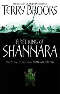 Cover image for The First King Of Shannara