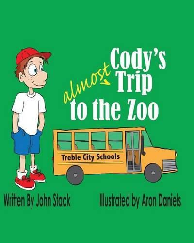 Cover image for Cody's Almost Trip to the Zoo
