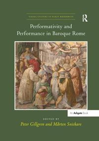 Cover image for Performativity and Performance in Baroque Rome