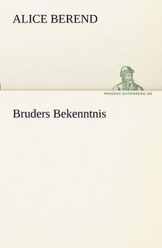 Cover image for Bruders Bekenntnis