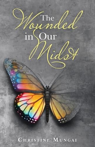 Cover image for The Wounded in Our Midst