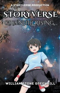 Cover image for Storyverse Greenhill Rising