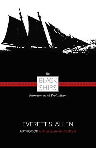 Cover image for Black Ships: Rumrunners of Prohibition