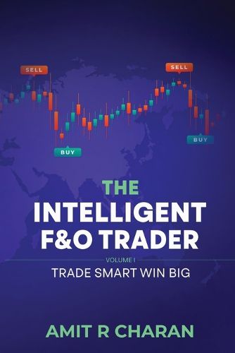 Cover image for The Intelligent Futures and Options Trader