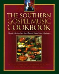 Cover image for The Southern Gospel Music Cookbook