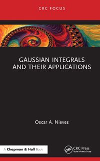 Cover image for Gaussian Integrals and their Applications