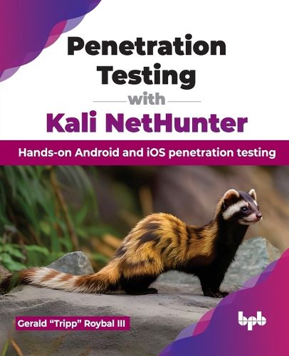 Cover image for Penetration Testing with Kali NetHunter