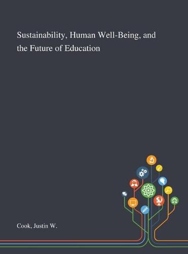 Cover image for Sustainability, Human Well-Being, and the Future of Education