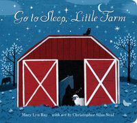 Cover image for Go to Sleep, Little Farm